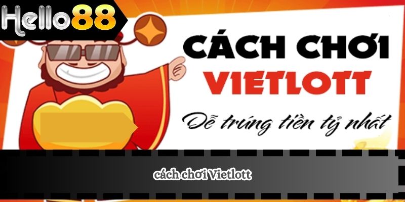 cách chơi Vietlott