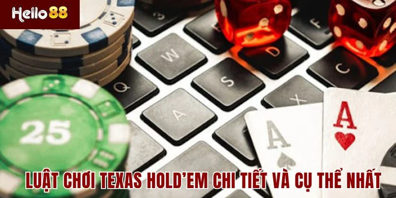 Luật chơi Poker online chi tiết và cụ thể nhất
